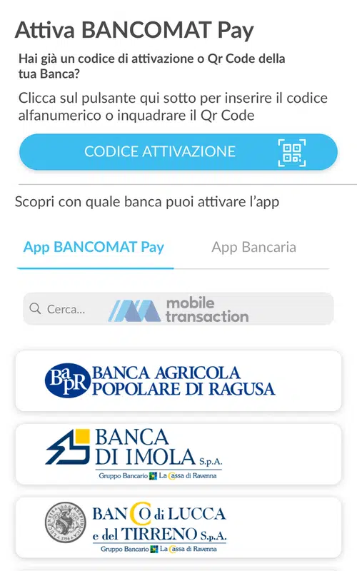 Per attivare, nell'app Bancomat Pay si clicca sul pulsante "Codice attivazione"